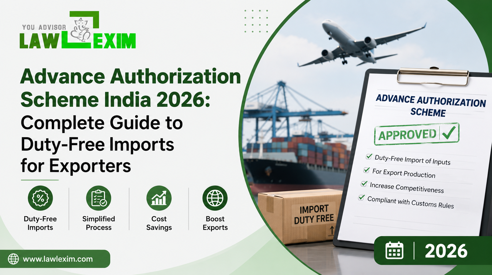 Advance Authorization Scheme India 2026: Complete Guide to Duty-Free Imports for Exporters